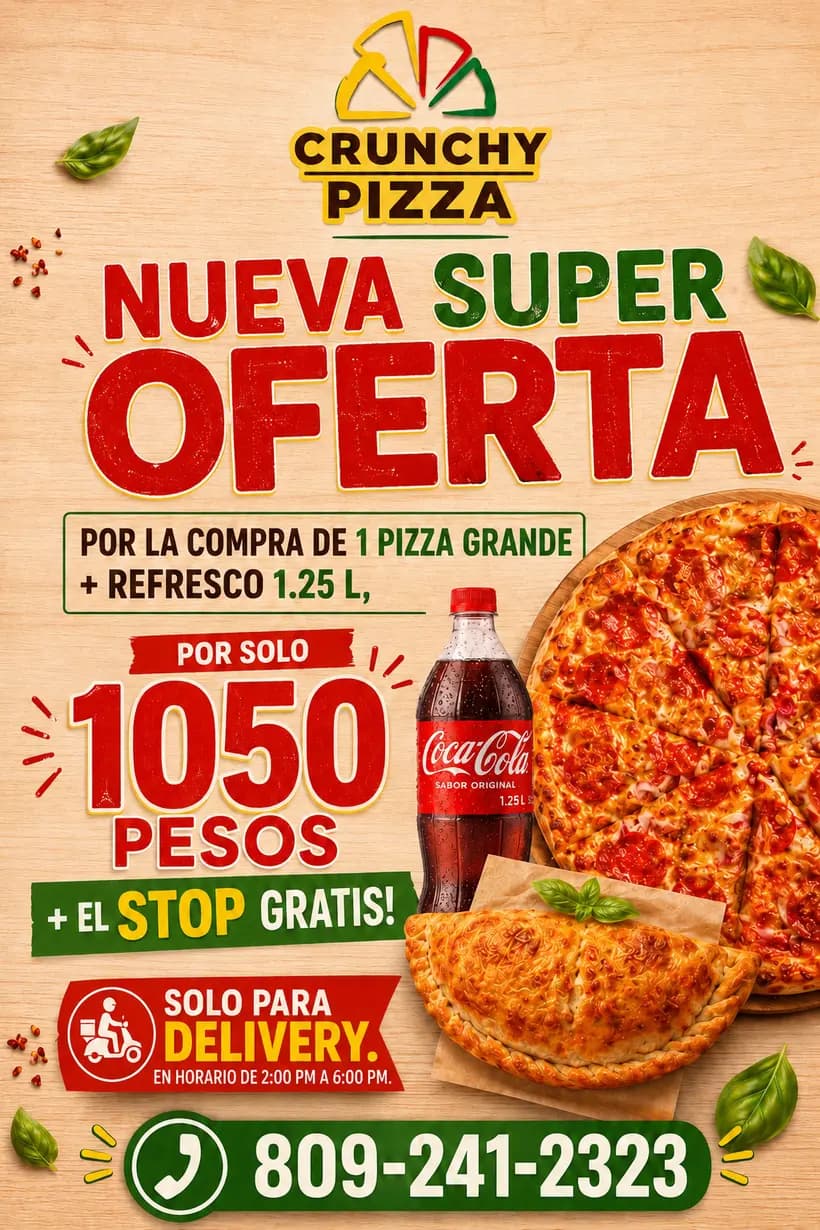 Nueva super oferta: pizza grande + refresco 1.25L y el Stop gratis por RD$1,050 — solo delivery de 2 a 6 PM